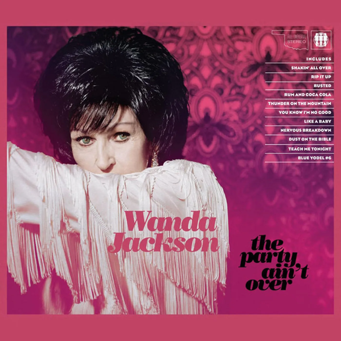 Wanda Jackson PARTY AIN'T OVER Vinyl Record