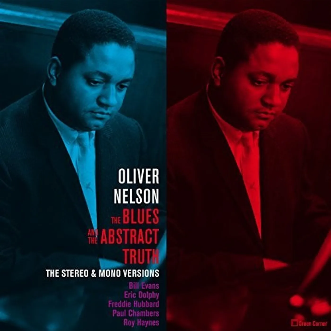 Oliver Nelson BLUES & THE ABSTRACT TRUTH: STEREO & MONO VERSIONS Vinyl Record