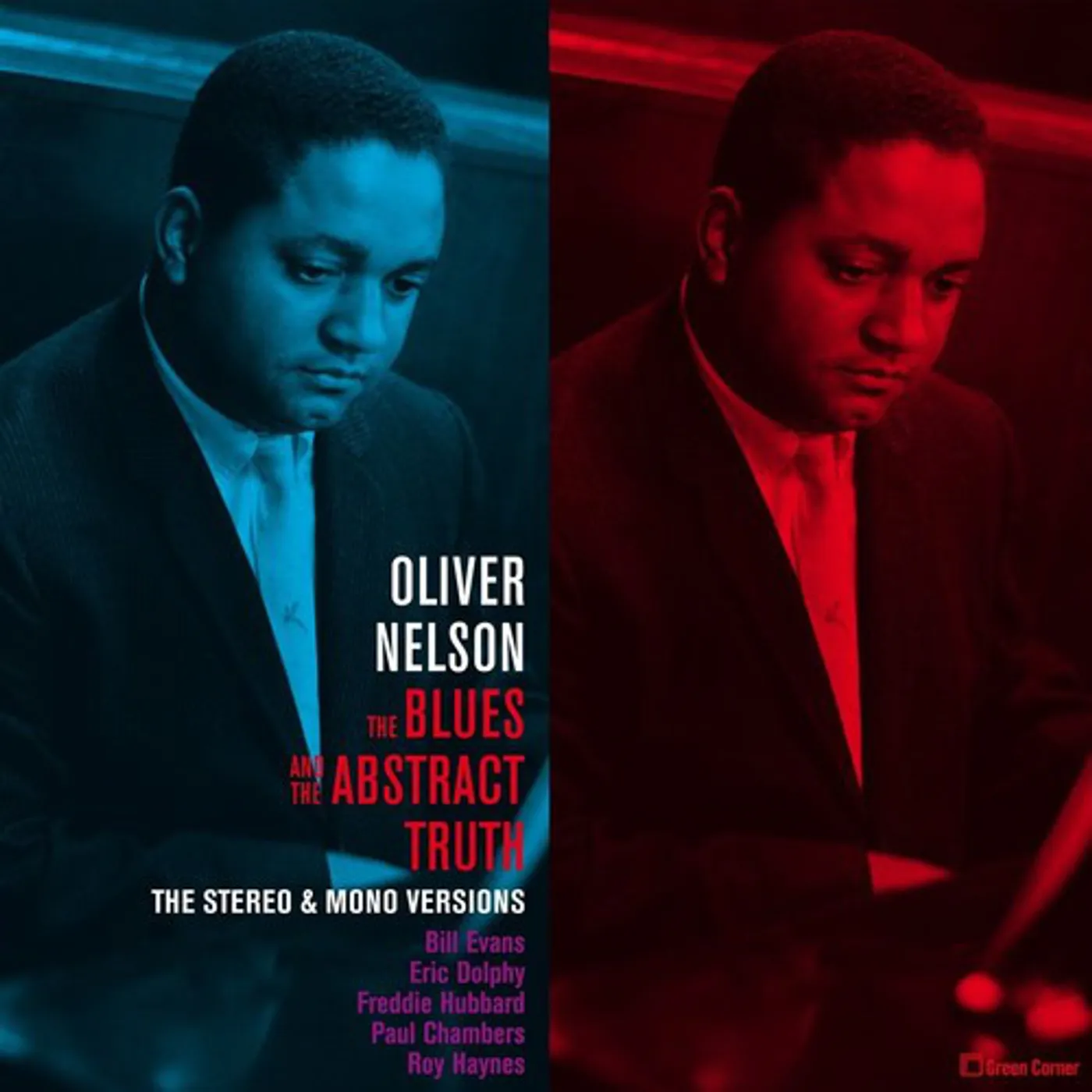 Oliver Nelson BLUES & THE ABSTRACT TRUTH: STEREO & MONO VERSIONS Vinyl Record