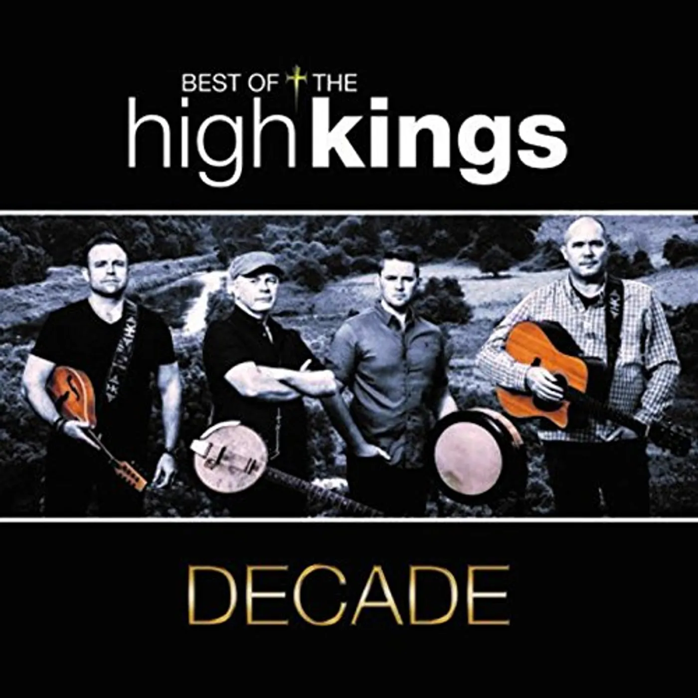 The High Kings DECADE CD