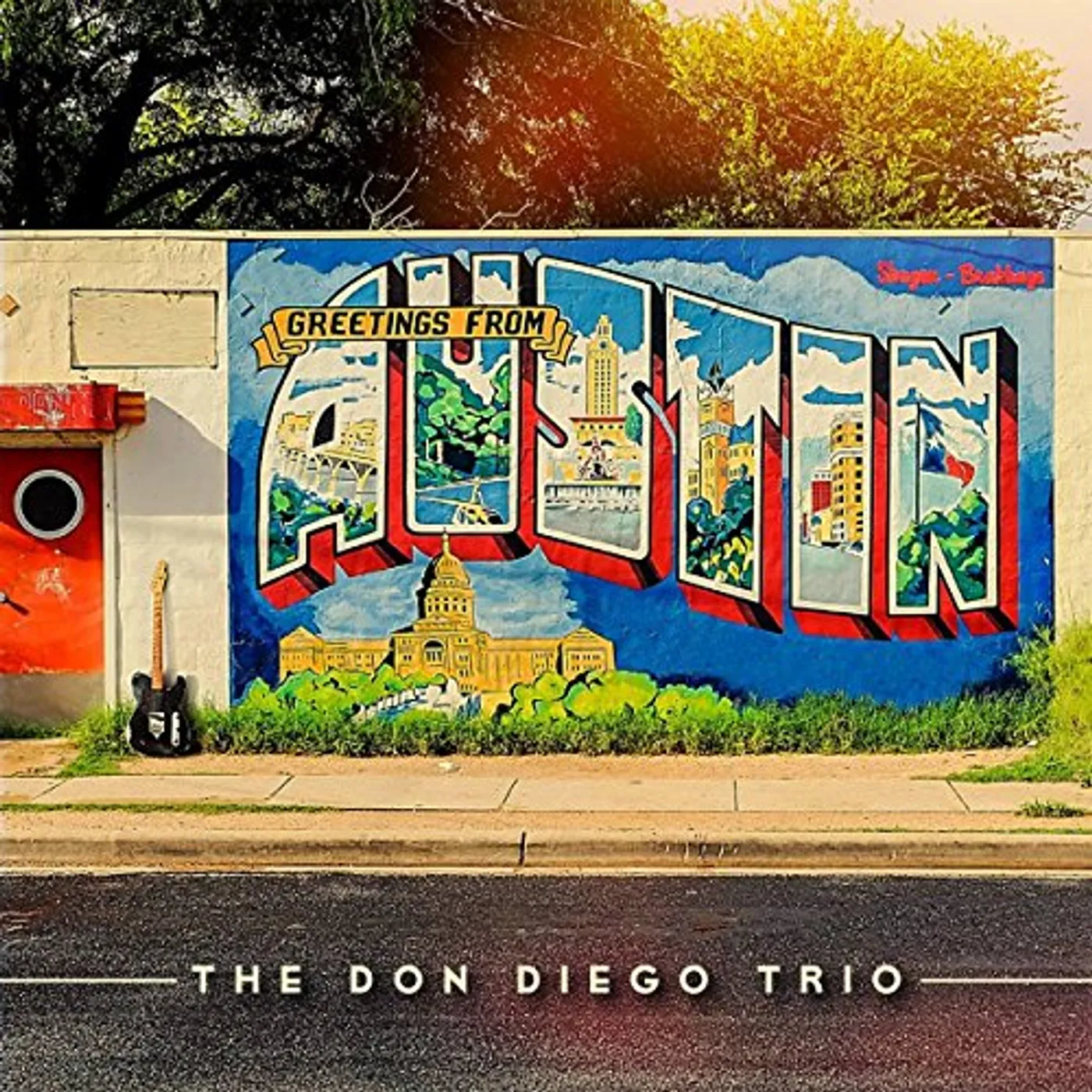 Don Diego Trio GREETINGS FROM AUSTIN CD