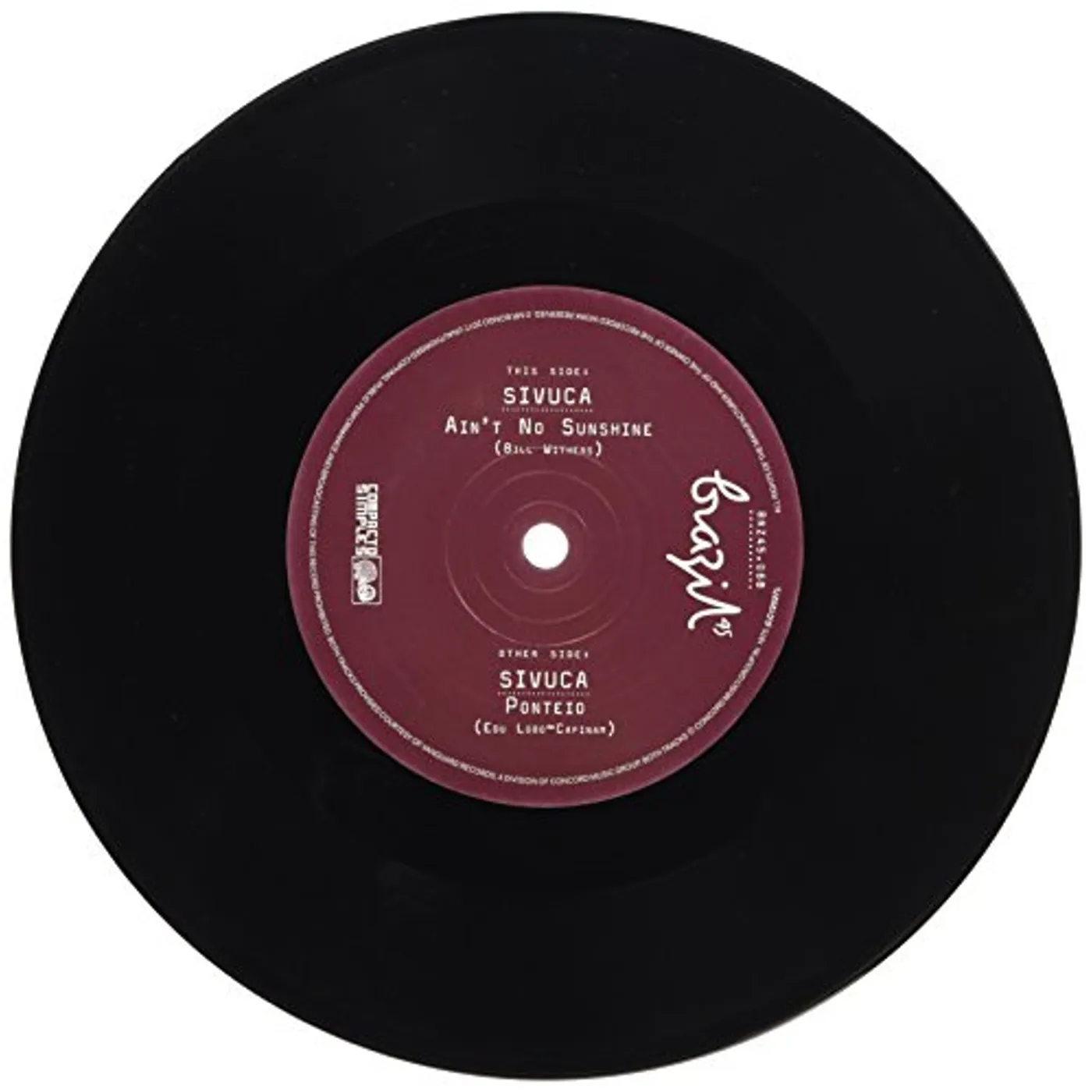 Sivuca AIN'T NO SUNSHINE / PONTIEO Vinyl Record