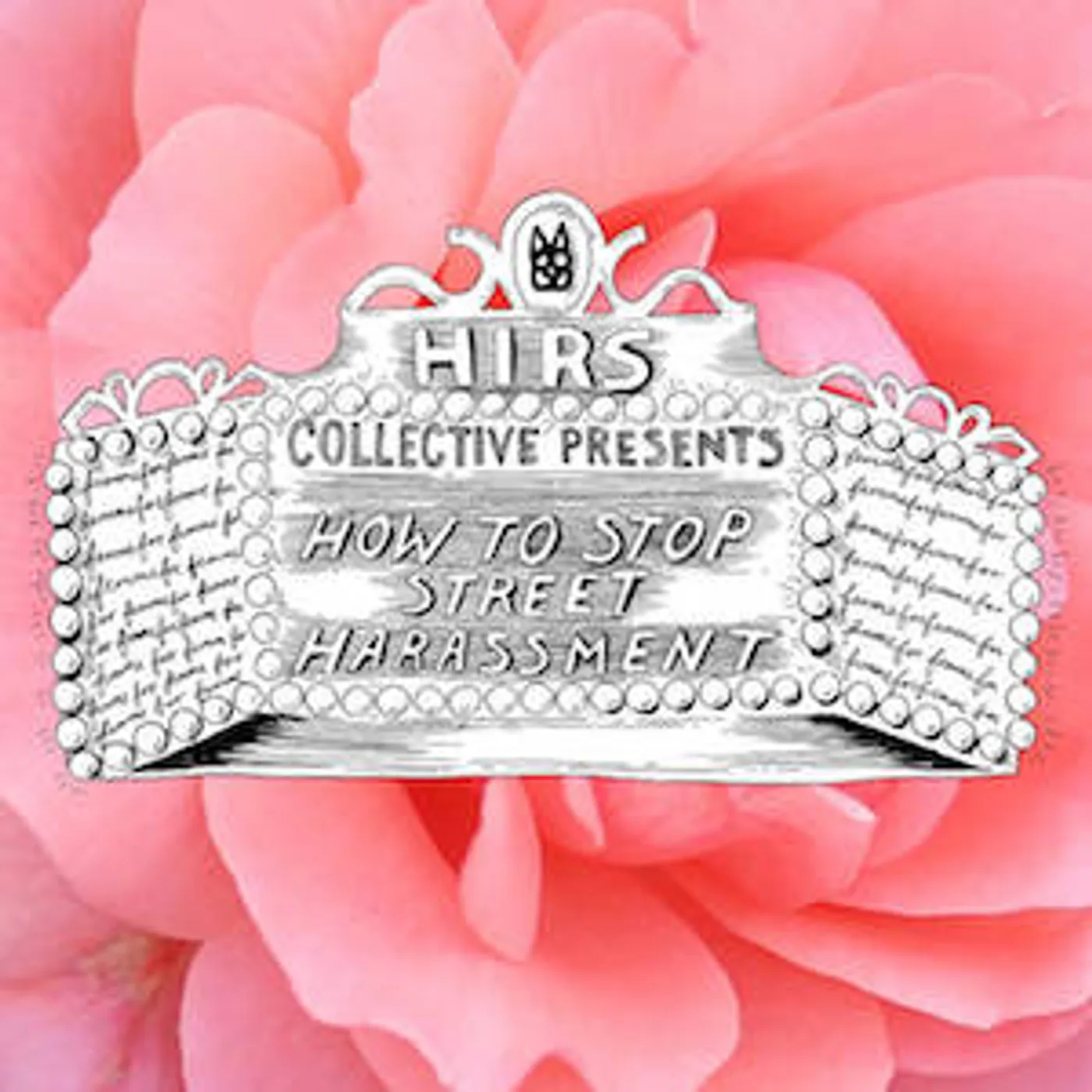 Hirs HOW TO STOP STREET HARASSMENT Vinyl Record