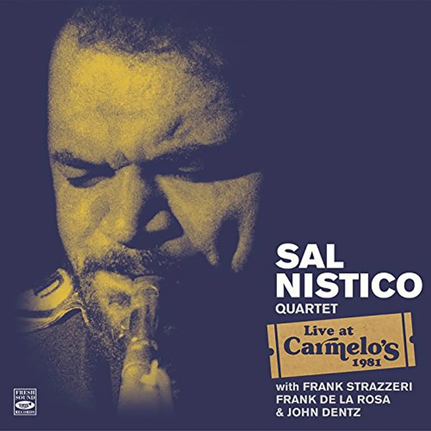 Sal Nistico LIVE AT CARMELO'S CD