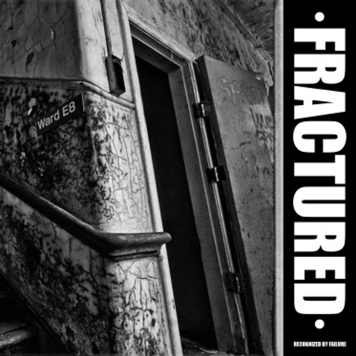 Fractured Recognized By Failure Vinyl Record