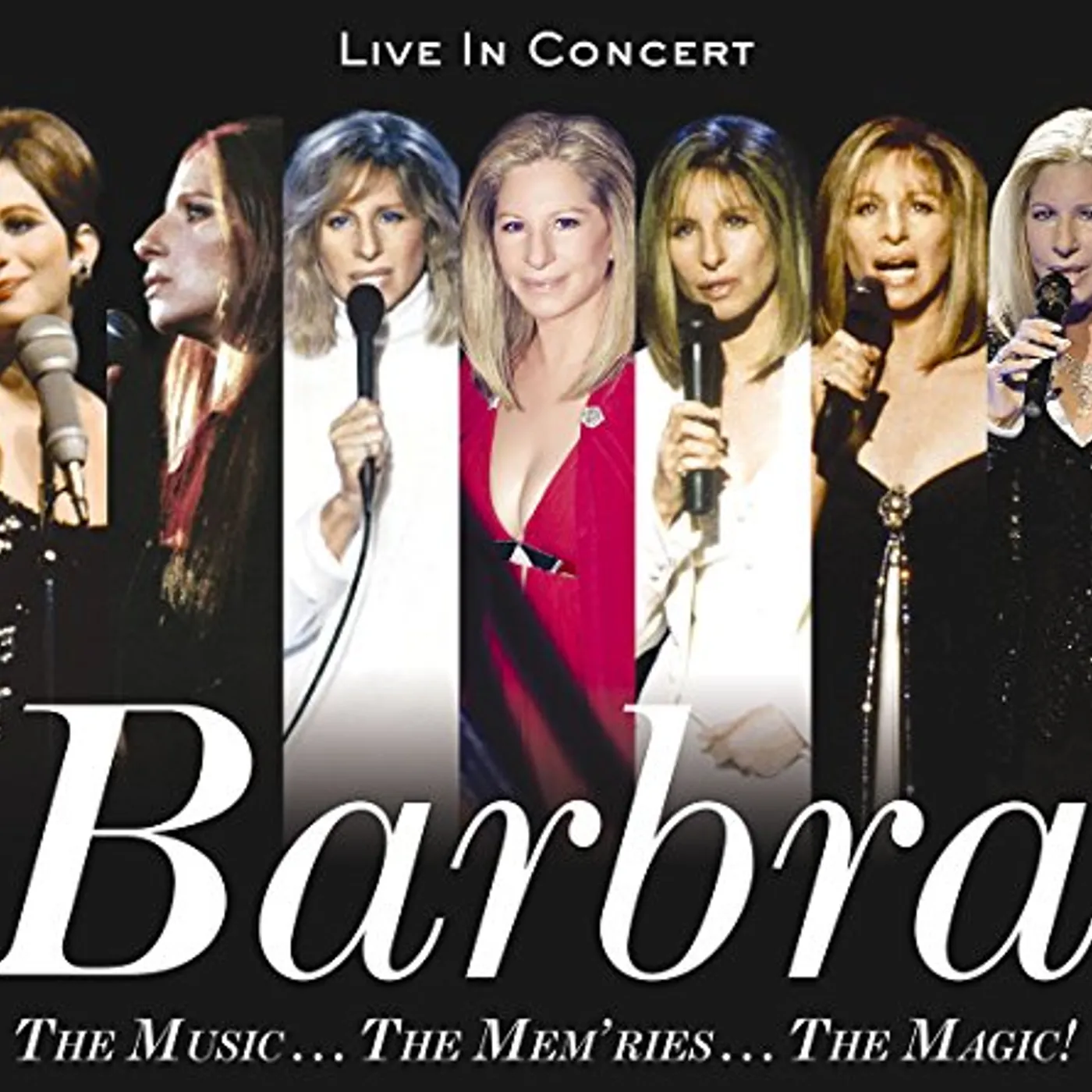 Barbra Streisand MUSIC THE MEMORIES THE MAGIC LIVE CD