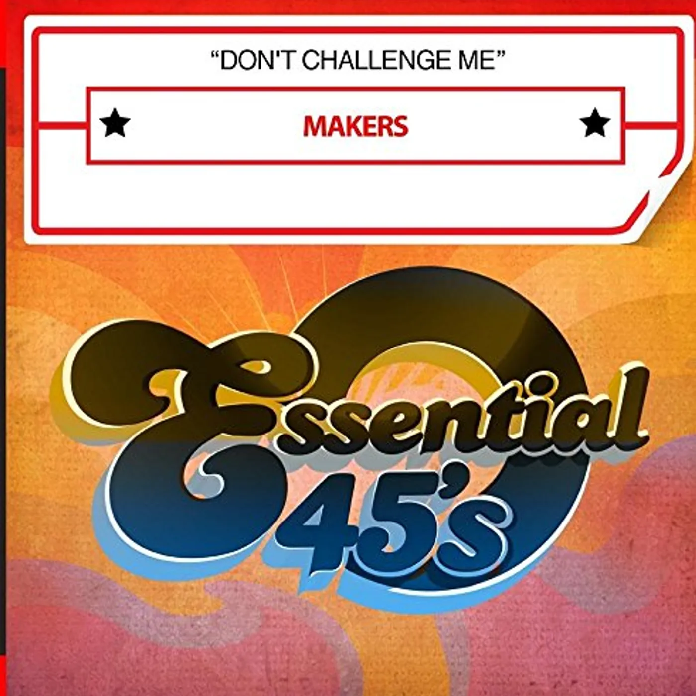 Makers DON'T CHALLENGE ME CD