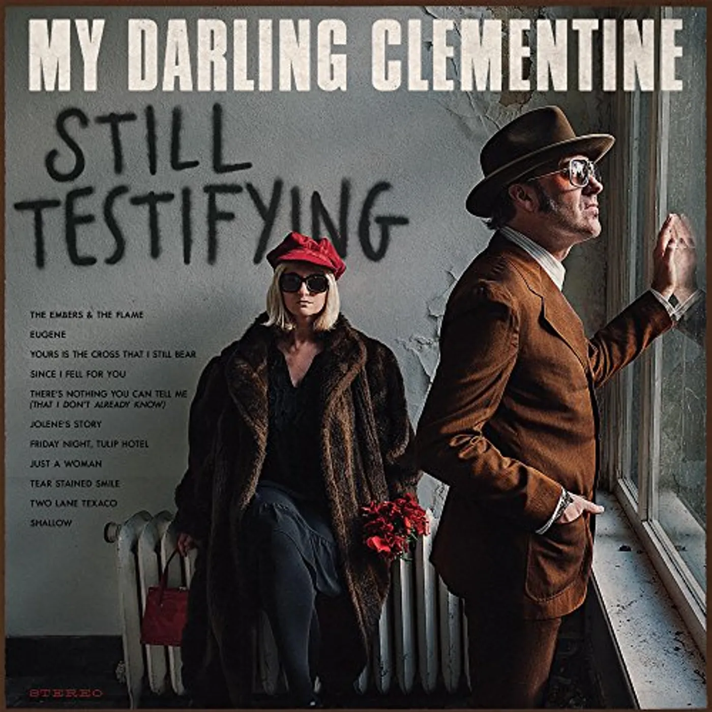 My Darling Clementine Still Testifying Vinyl Record