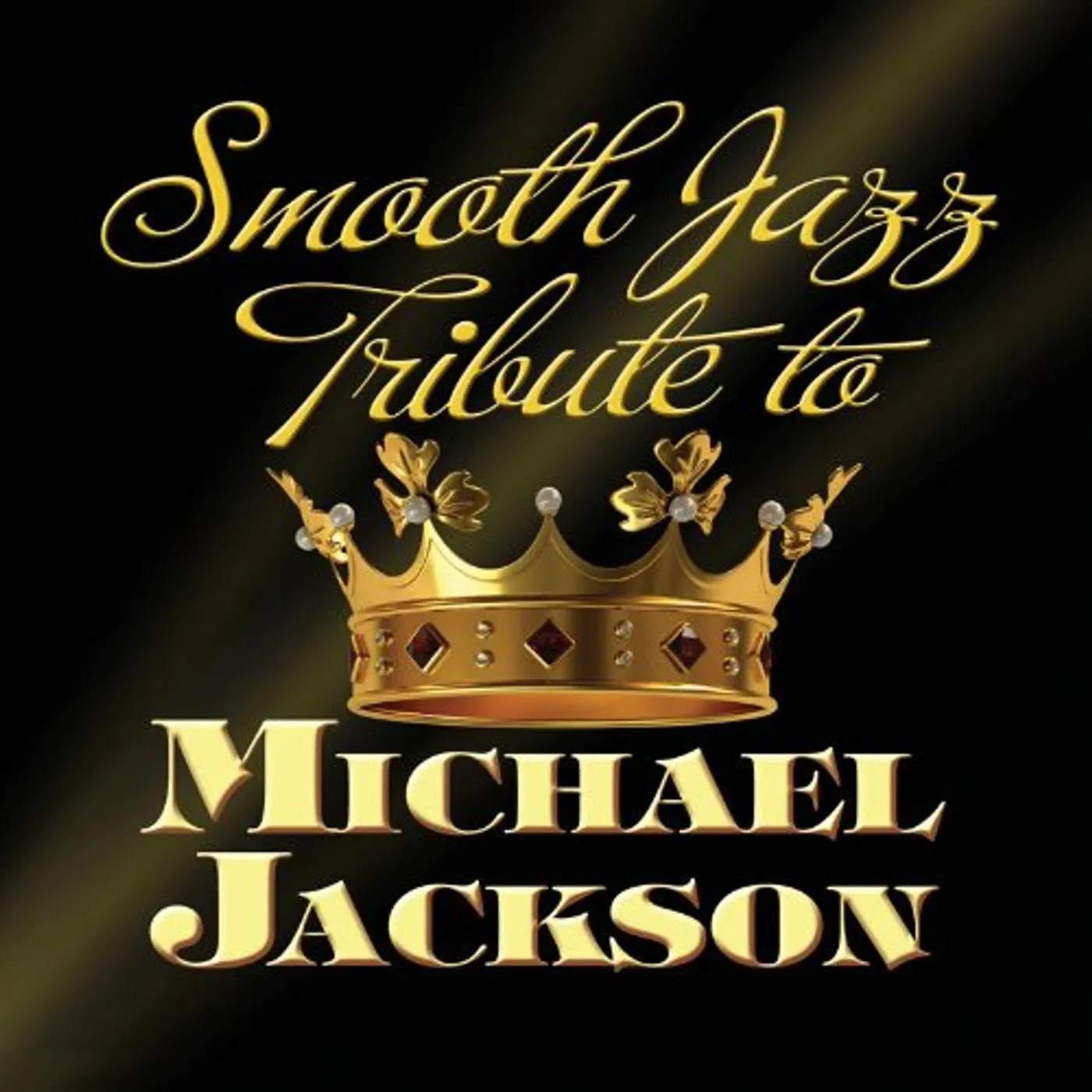 Smooth Jazz All Stars MICHAEL JACKSON SMOOTH JAZZ TRIBUTE CD