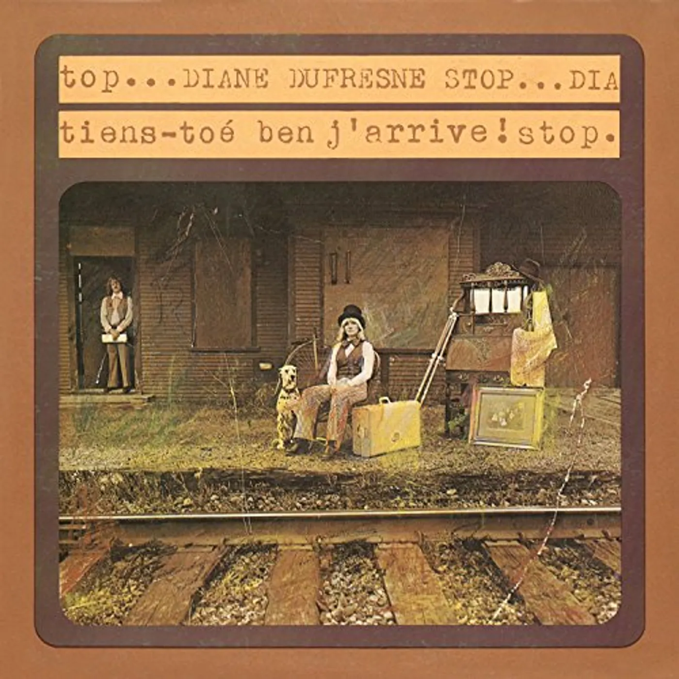 Diane Dufresne TIENS-TOE BEN J'ARRIVE CD