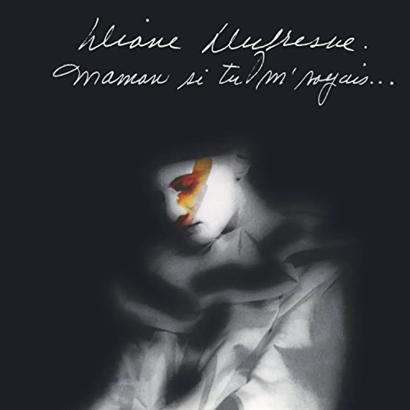 Diane Dufresne MAMAN SI TU M'VOYAIS TU SERAIS FIERE DE TA FILLE CD