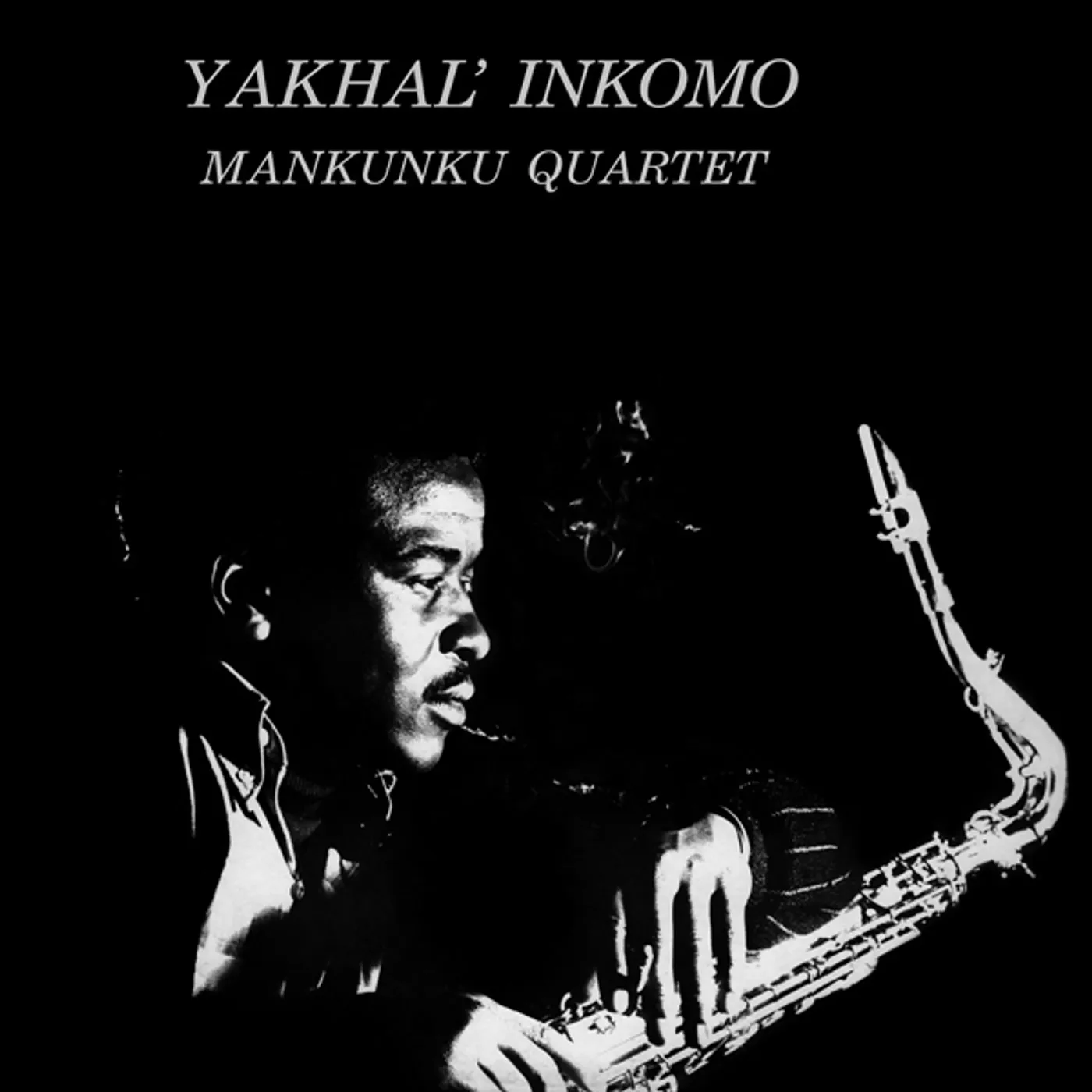 Mankunku Quartet YAKHAL INKOMO Vinyl Record