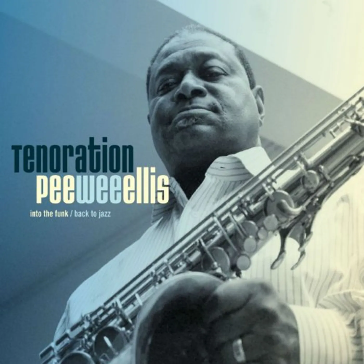 Pee Wee Ellis TENORATION CD