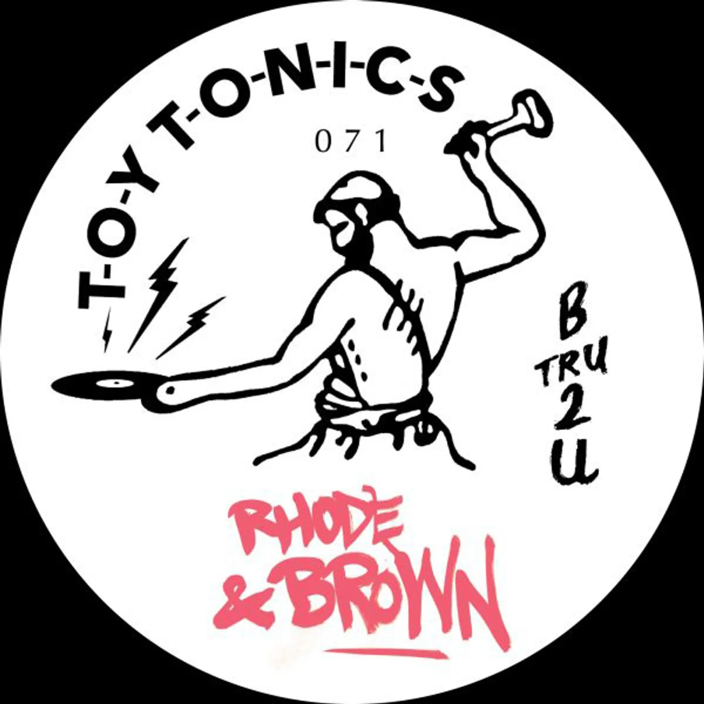 Rhode & Brown B Tru 2 U Vinyl Record