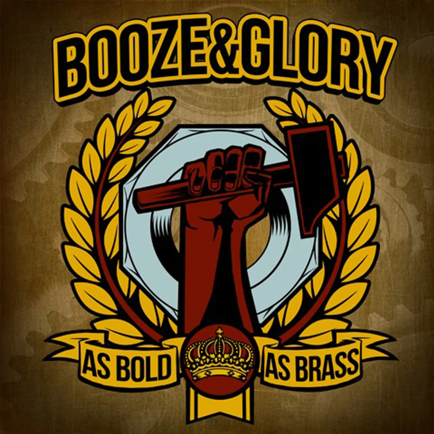 Booze & Glory As Bold as Brass Vinyl Record