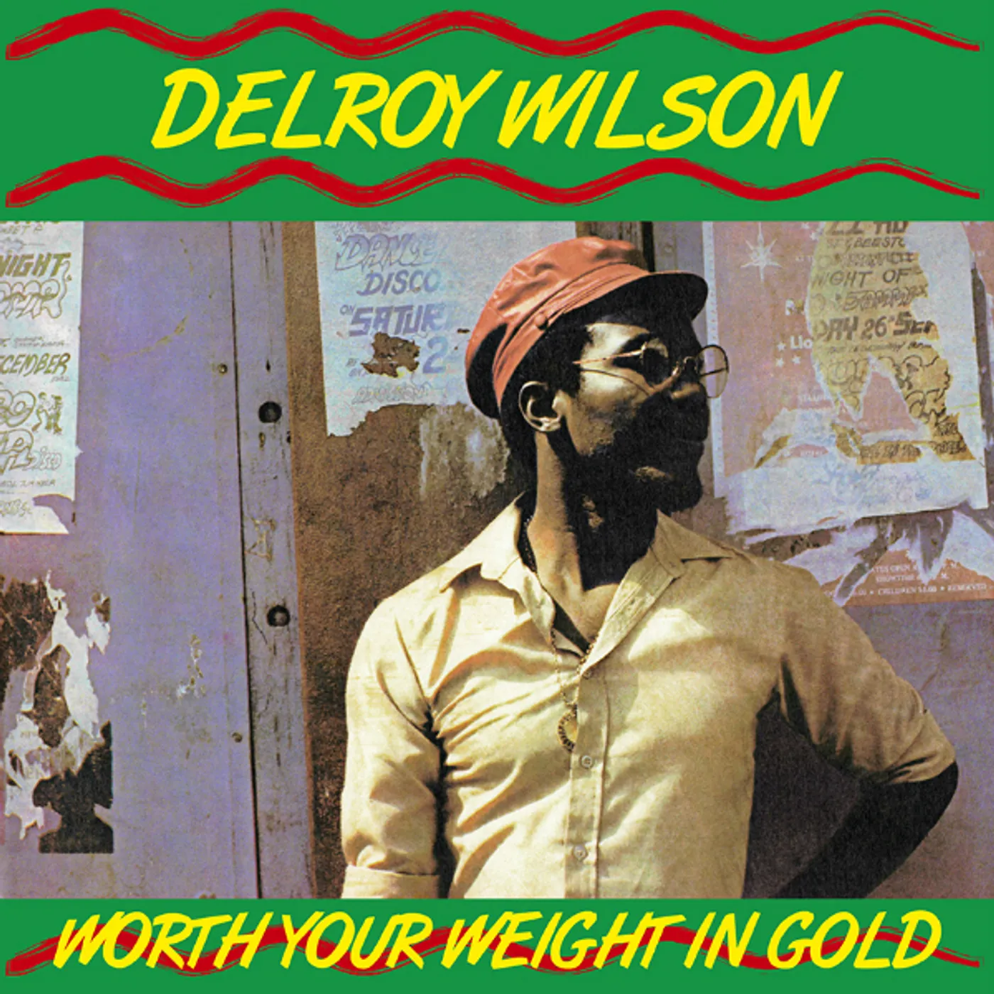 Delroy Wilson Worth Your Weight In Gold Vinyl Record