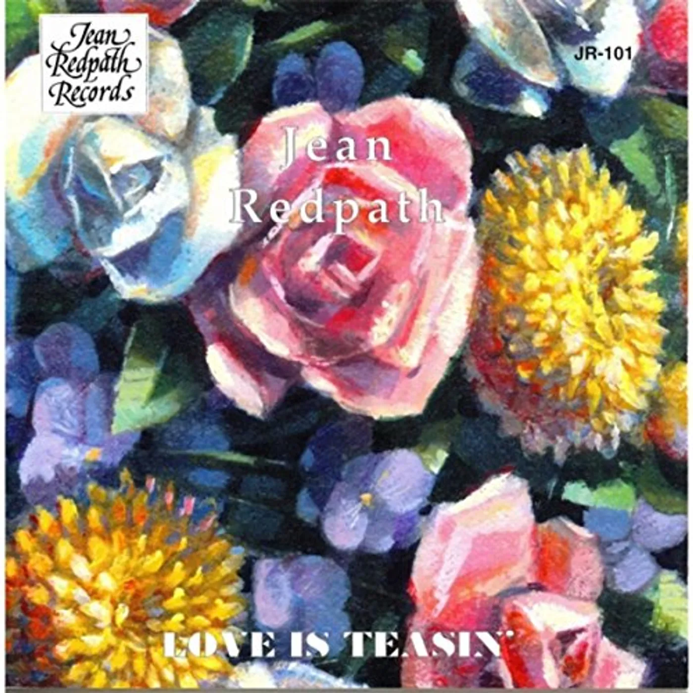 Jean Redpath LOVE IS TEASIN' CD