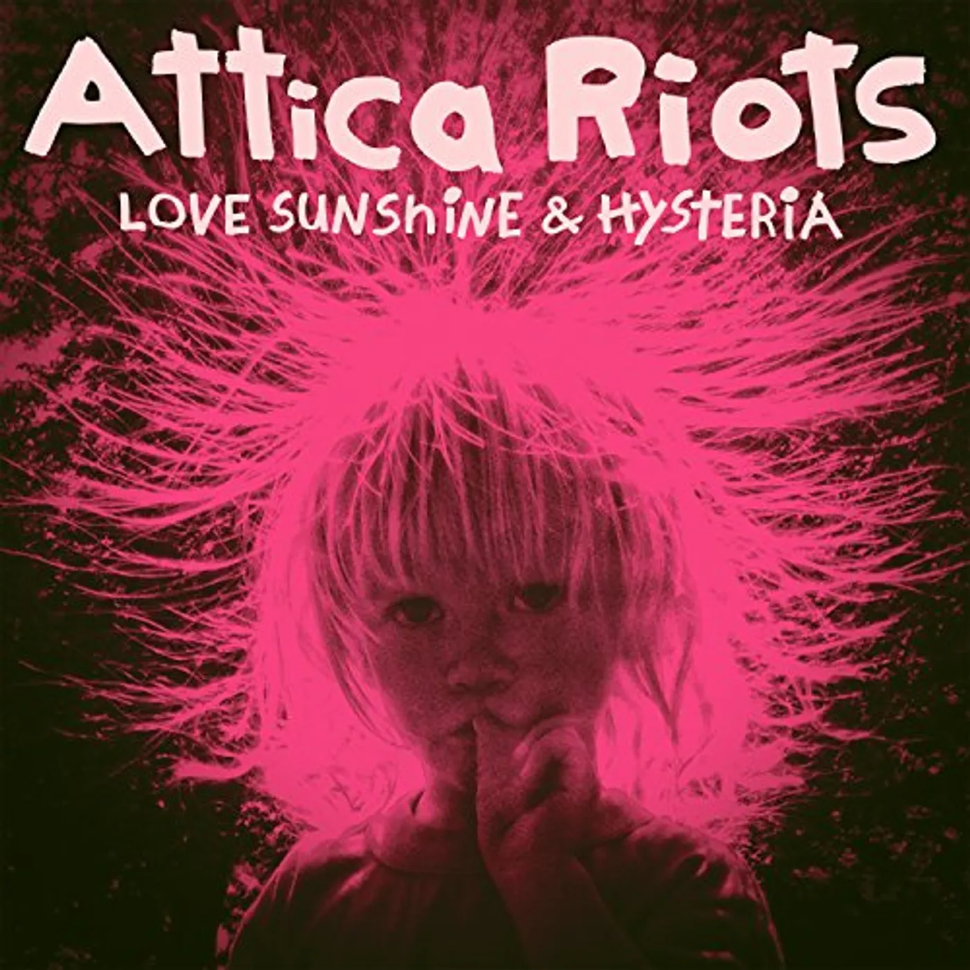 Attica Riots Love Sunshine & Hysteria Vinyl Record