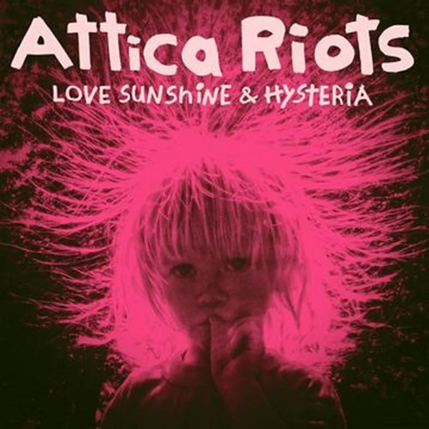 Attica Riots LOVE SUNSHINE & HYSTERIA CD