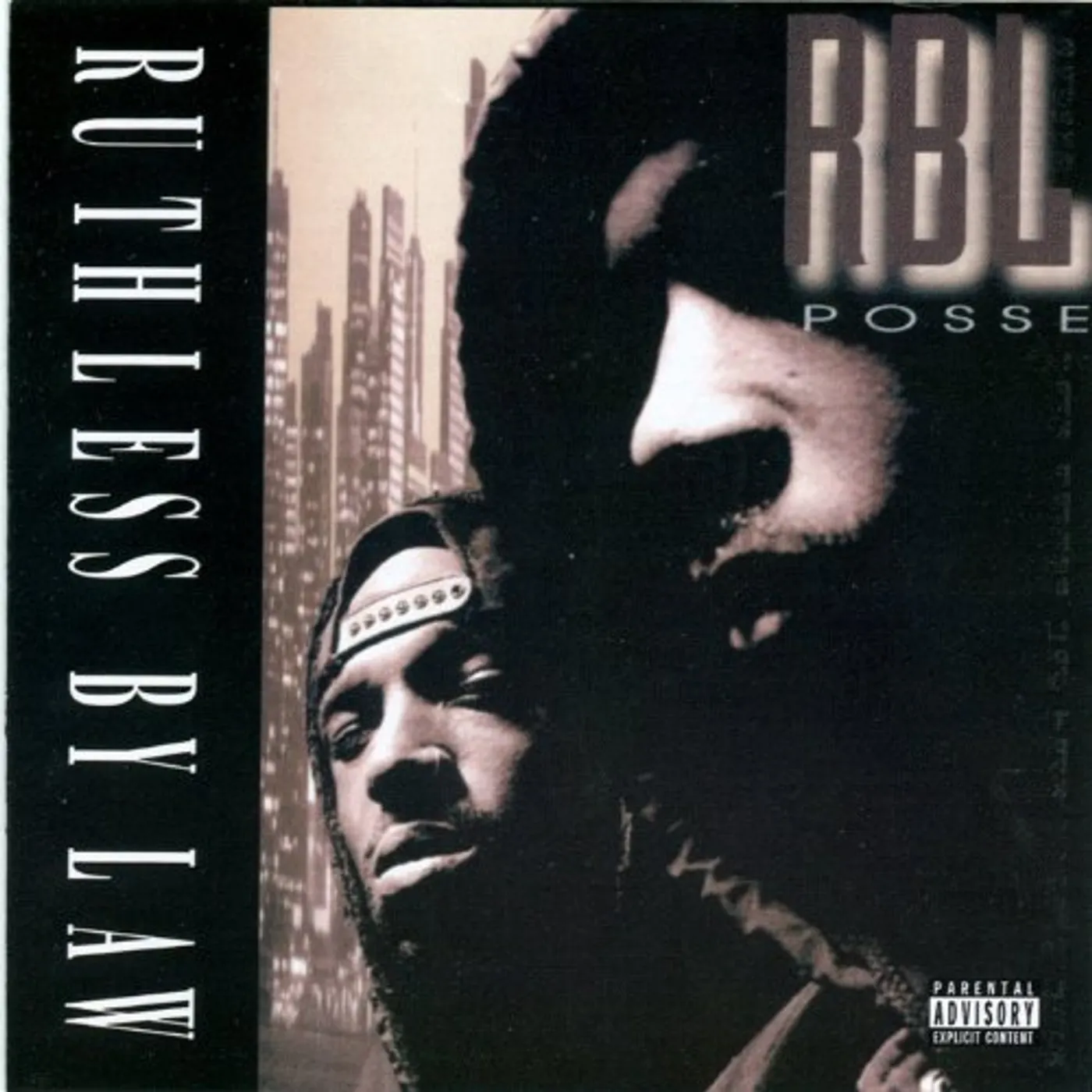 RBL Posse Ruthless By Law Vinyl Record
