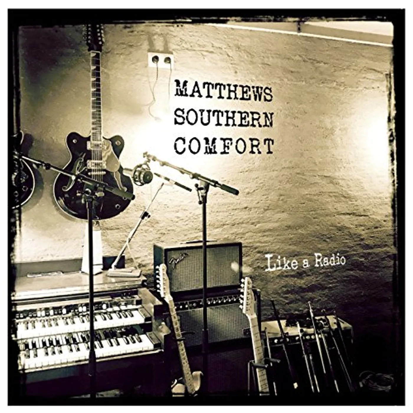 Matthews' Southern Comfort LIKE A RADIO CD
