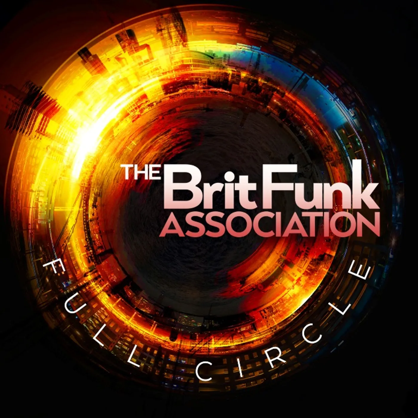 The Brit Funk Association FULL CIRCLE CD