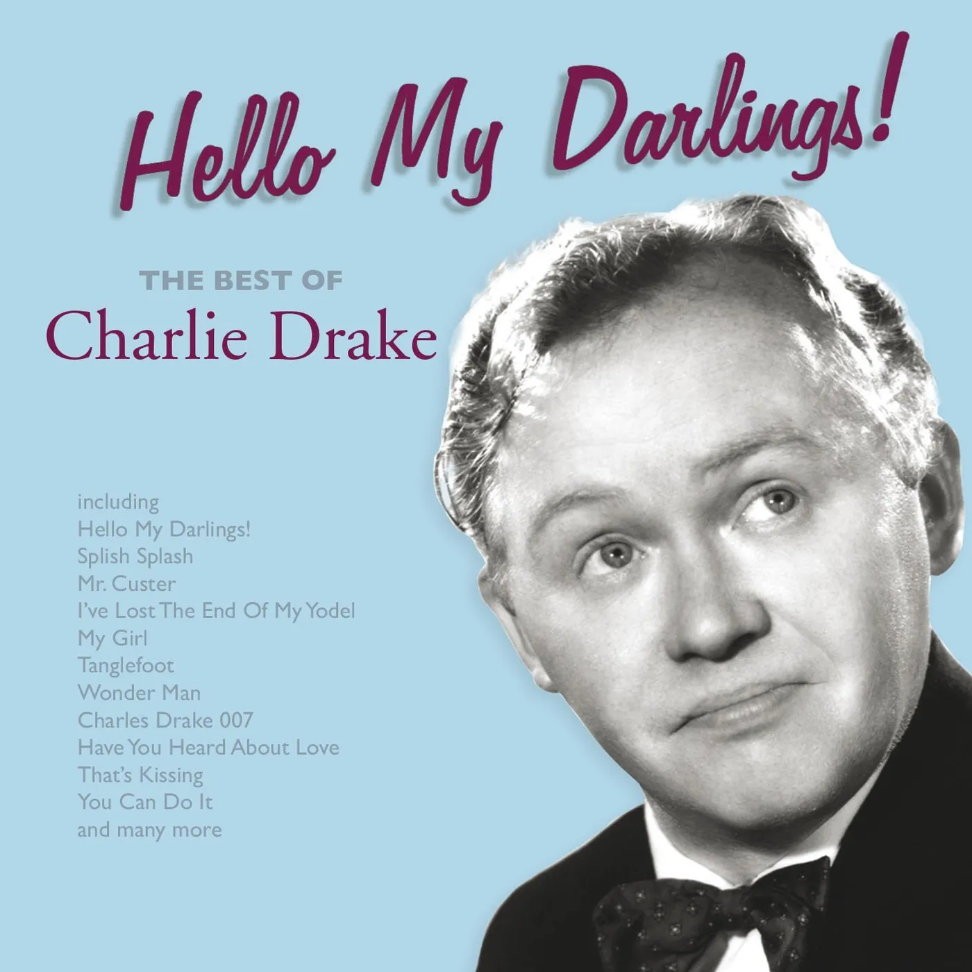 Charlie Drake HELLO MY DARLINGS (24BIT REMASTERED) CD