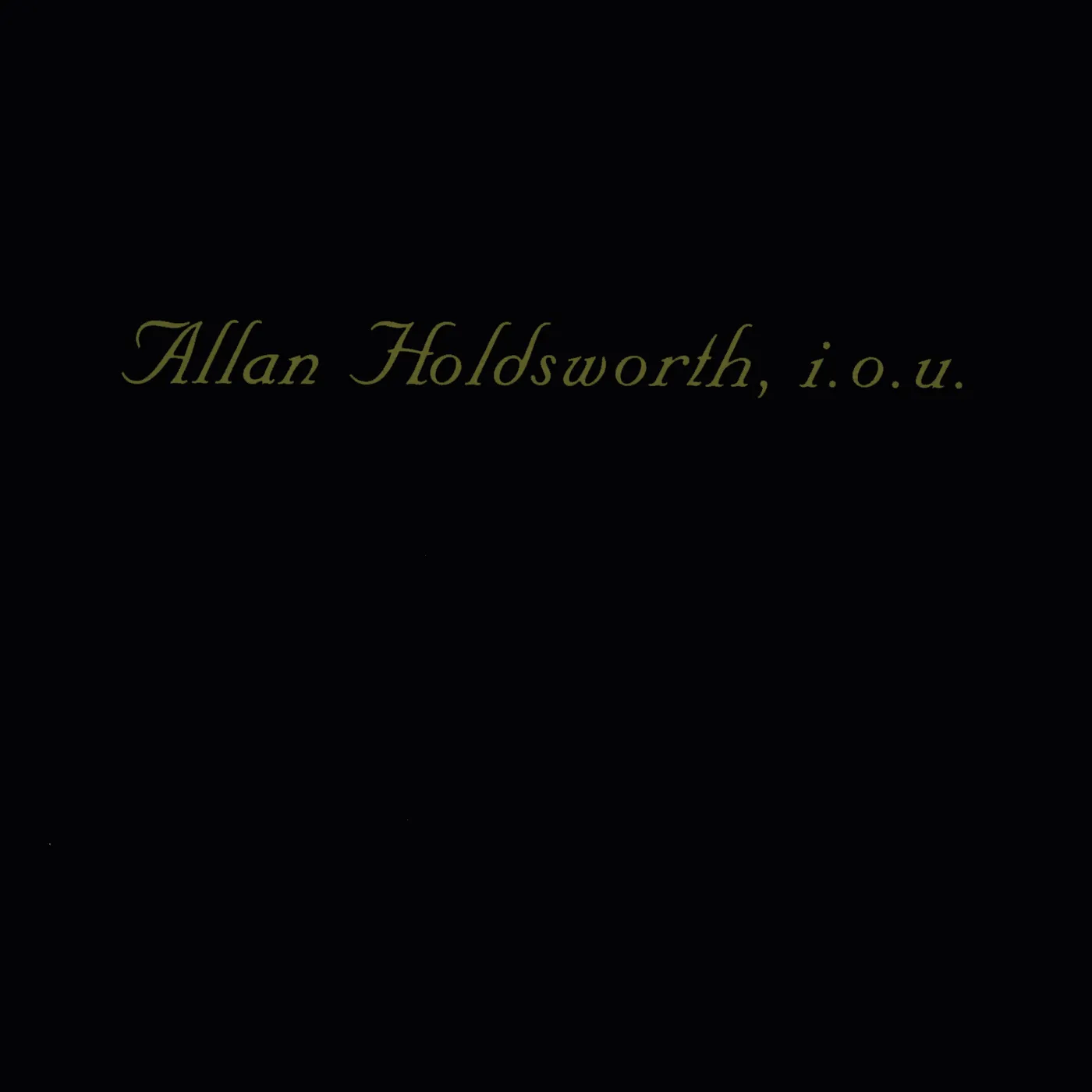 Allan Holdsworth I.O.U. CD