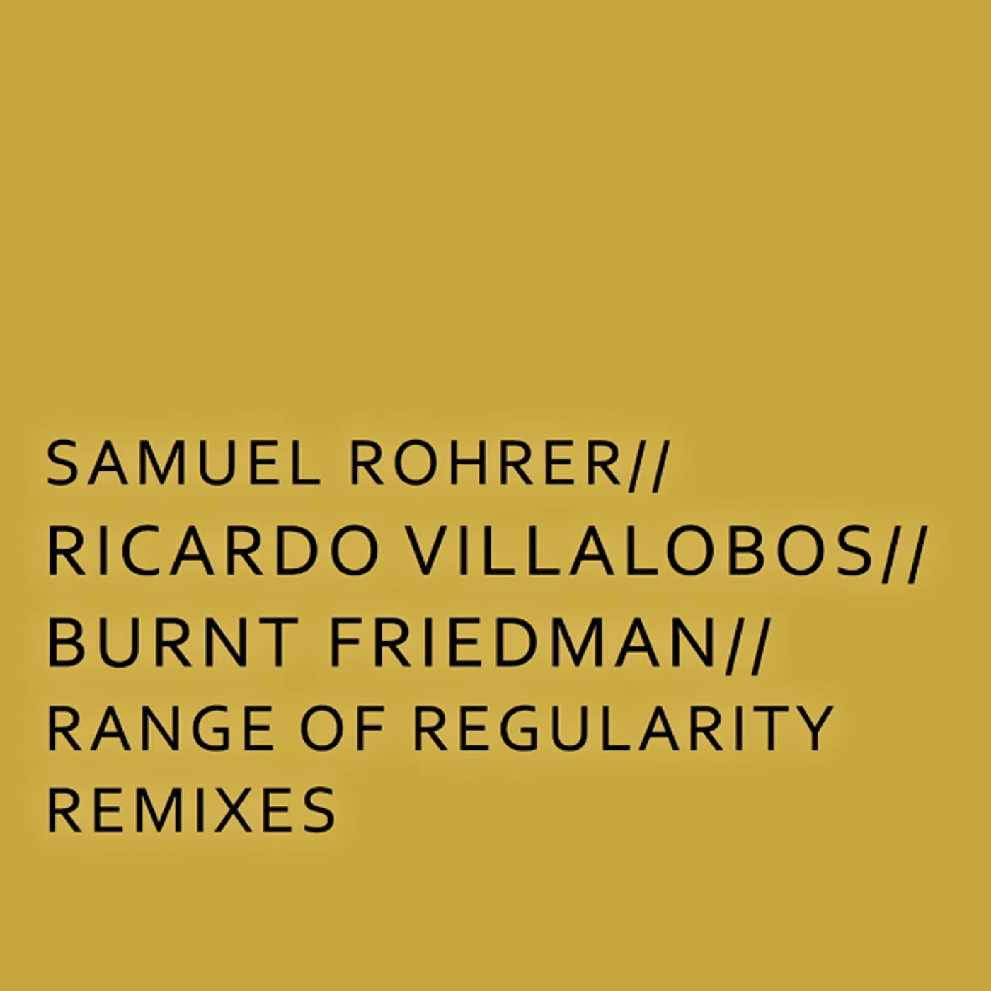Samuel Rohrer Range Of Regularity Remixes Vinyl Record