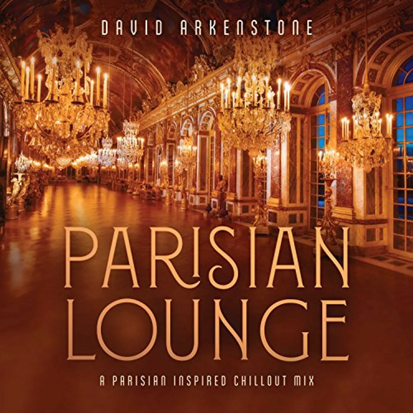 David Arkenstone PARISIAN LOUNGE CD