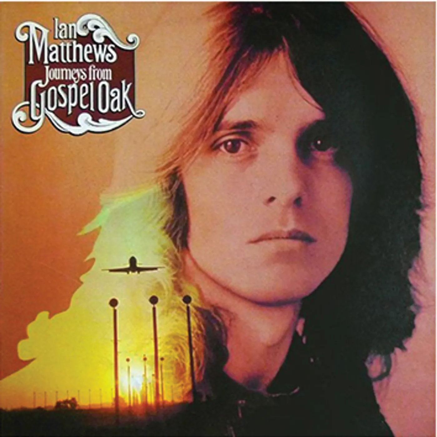 Iain Matthews JOURNEYS FROM GOSPEL OAK CD