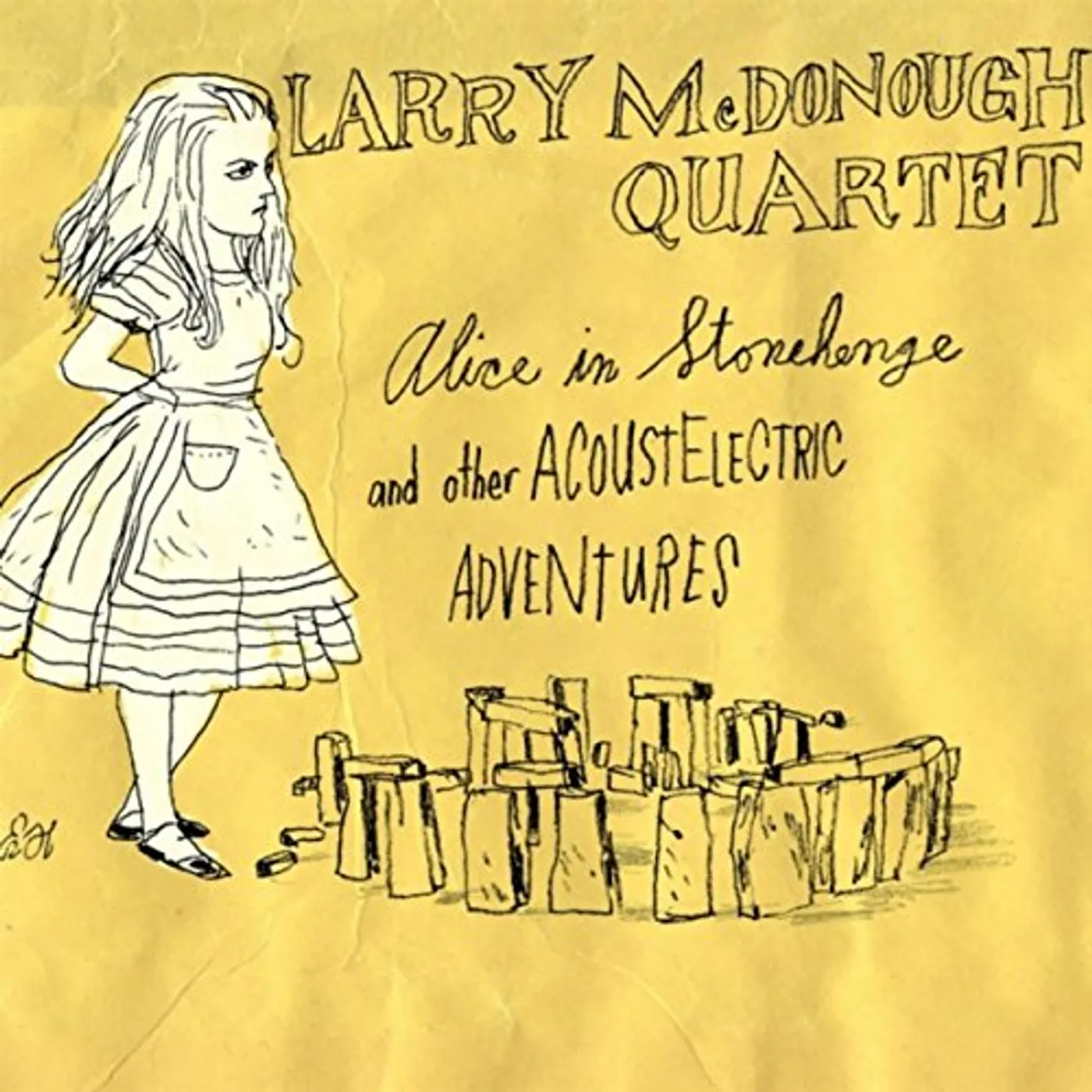 Larry McDonough ALICE IN STONEHENGE & OTHER ACOUSTELECTRIC CD