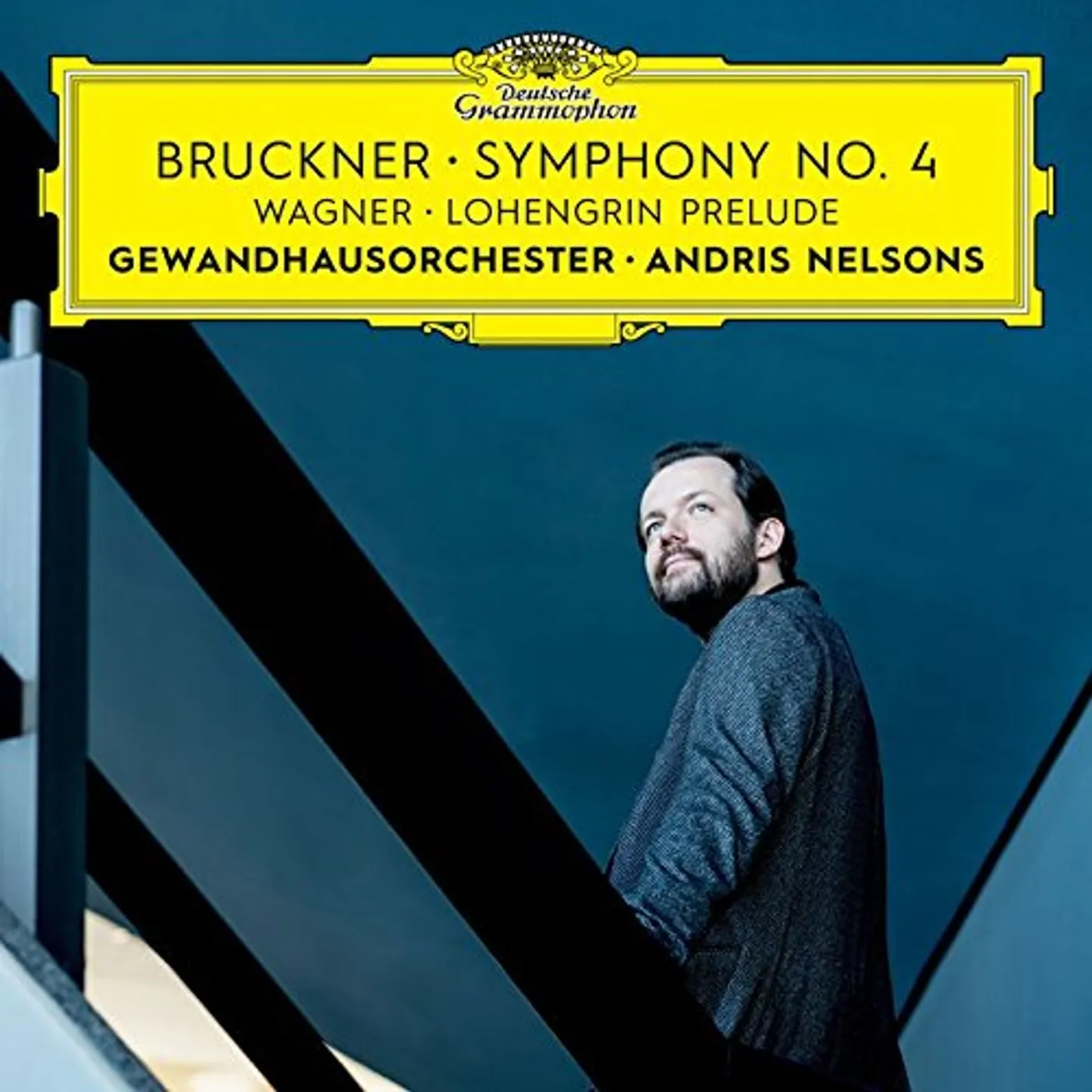 Andris Nelsons BRUCKNER: SYMPHONY NO. 4 / WAGNER: PRELUDE TO LOHENGRIN ACT I (LIVE AT GR CD