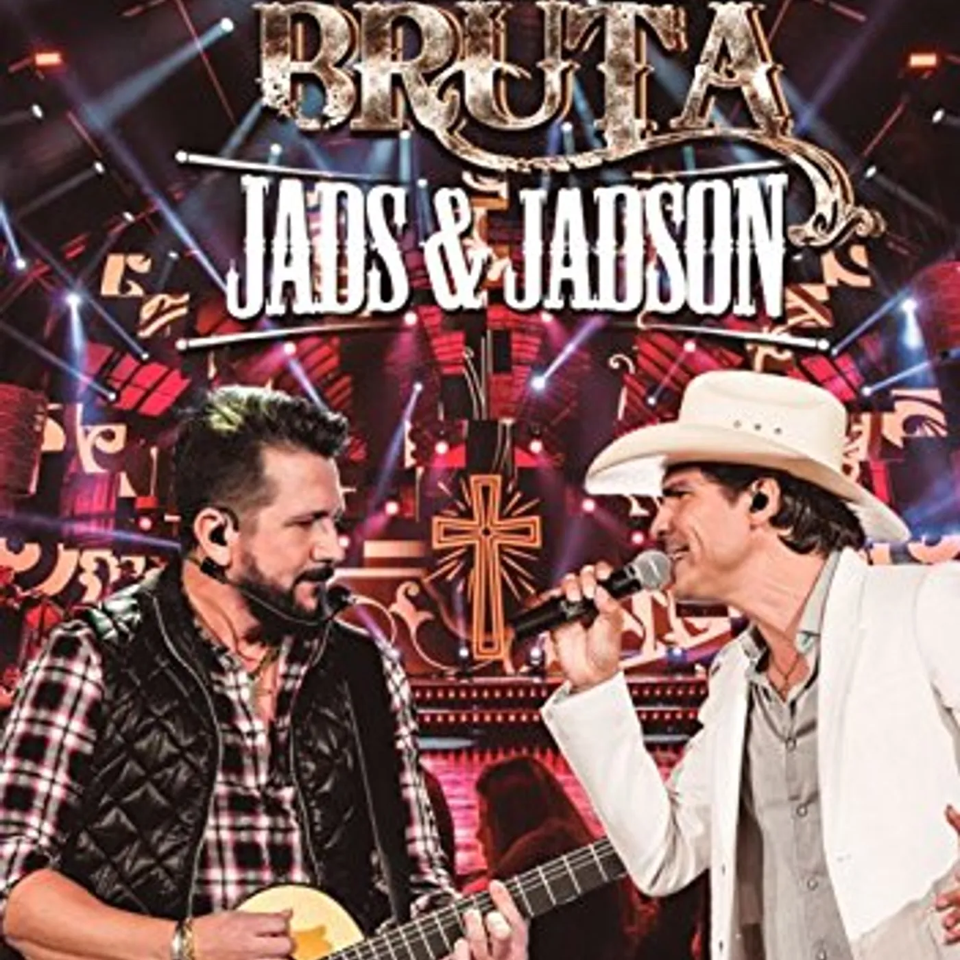 Jads & Jadson BALADA BRUTA DVD