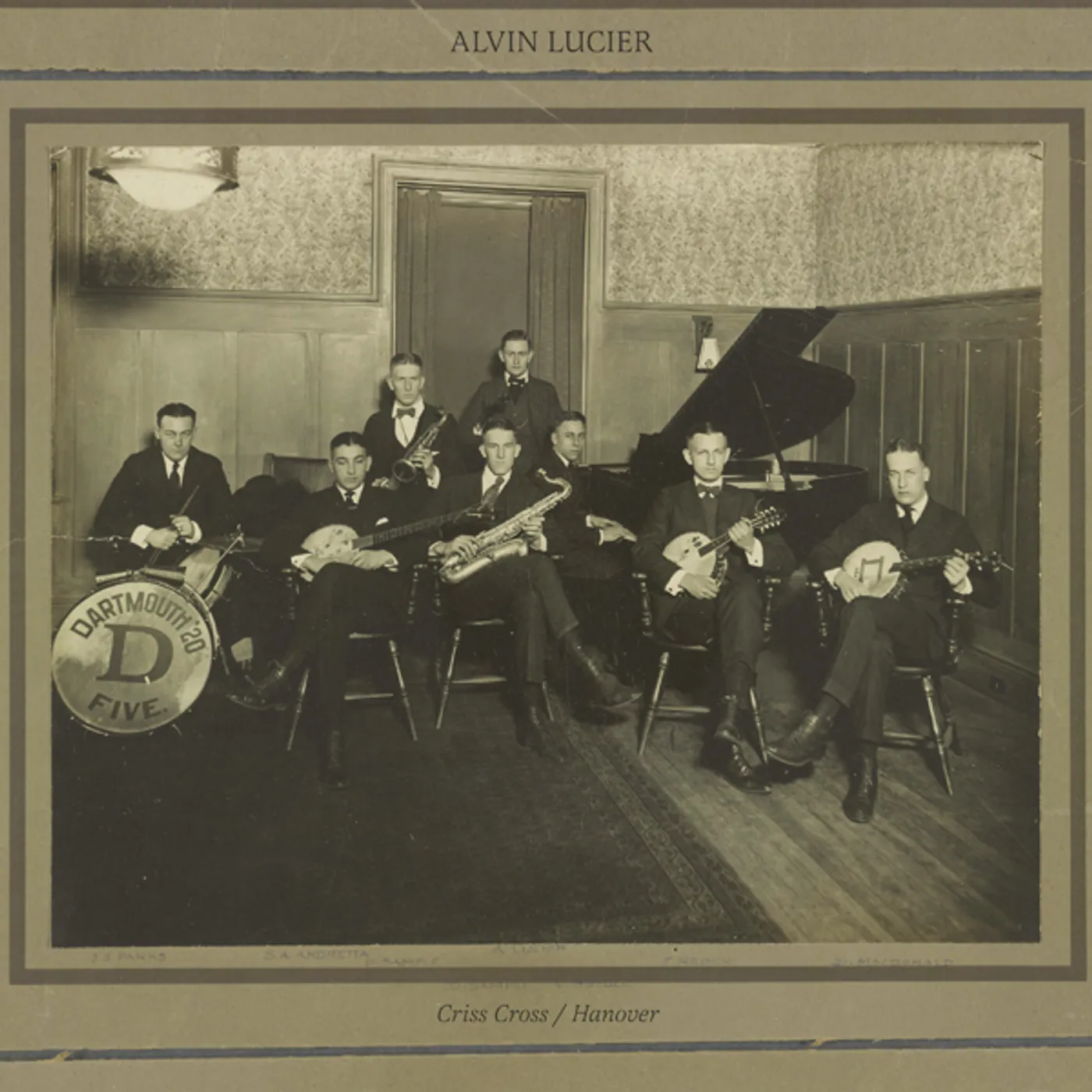 Alvin Lucier CRISS CROSS / HANOVER Vinyl Record