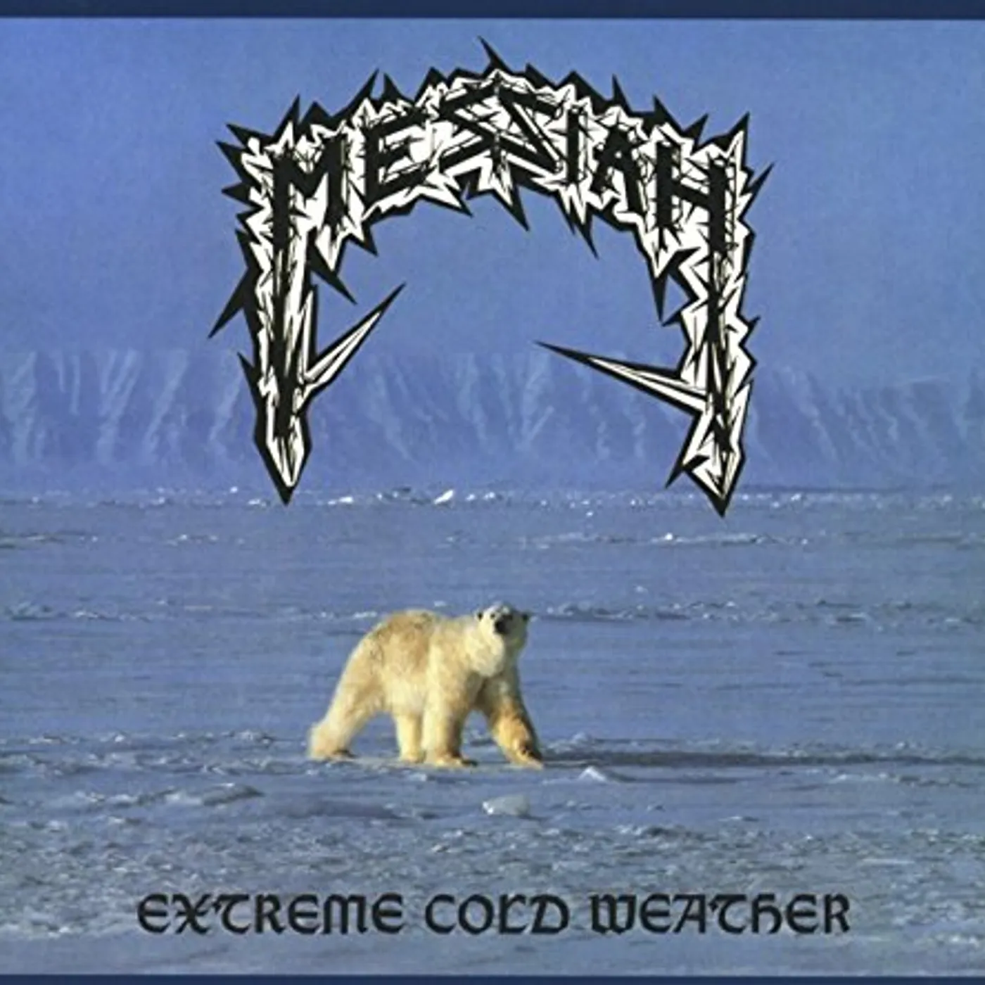 Messiah EXTREME COLD WEATHER CD