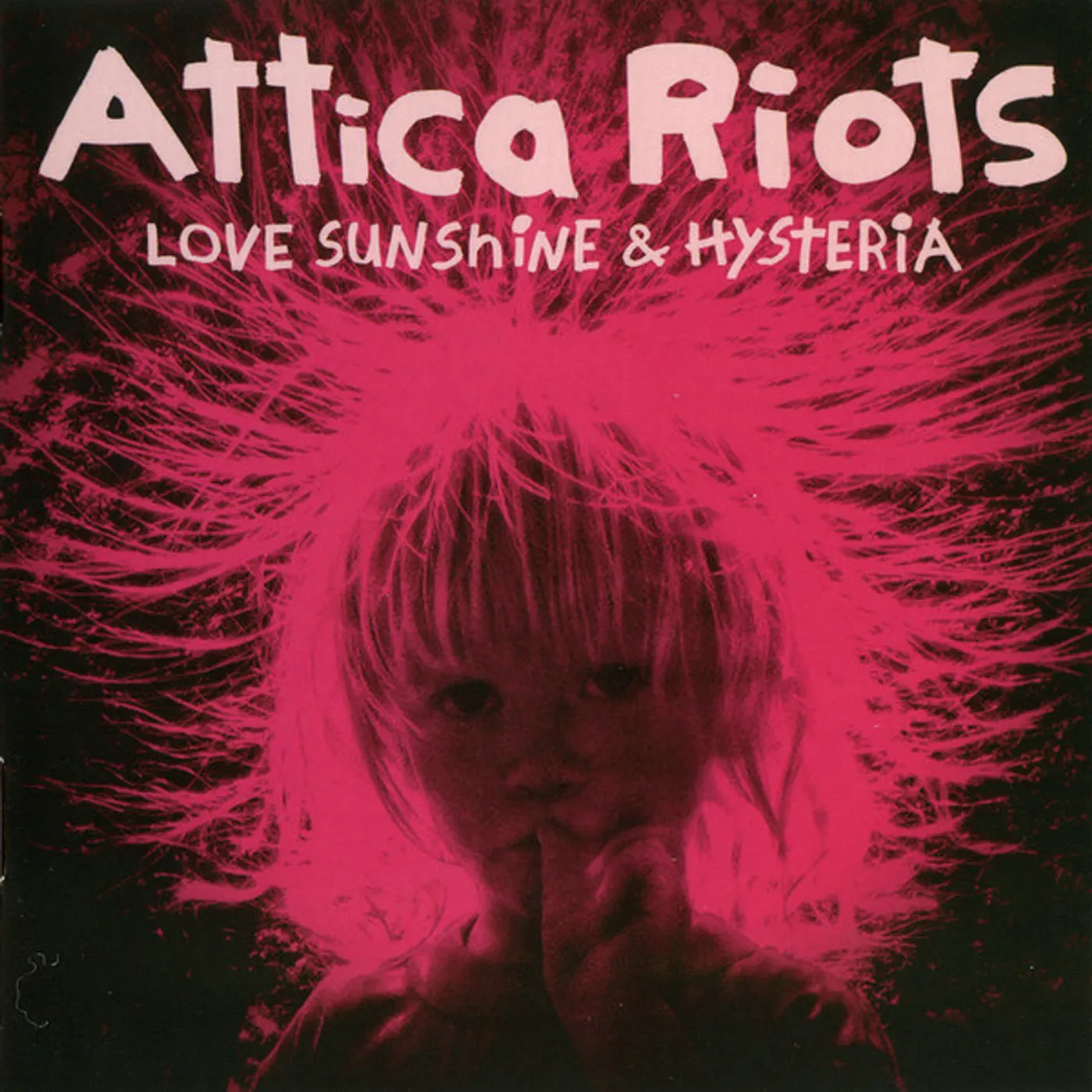 Attica Riots LOVE SUNSHINE & HYSTERIA Vinyl Record