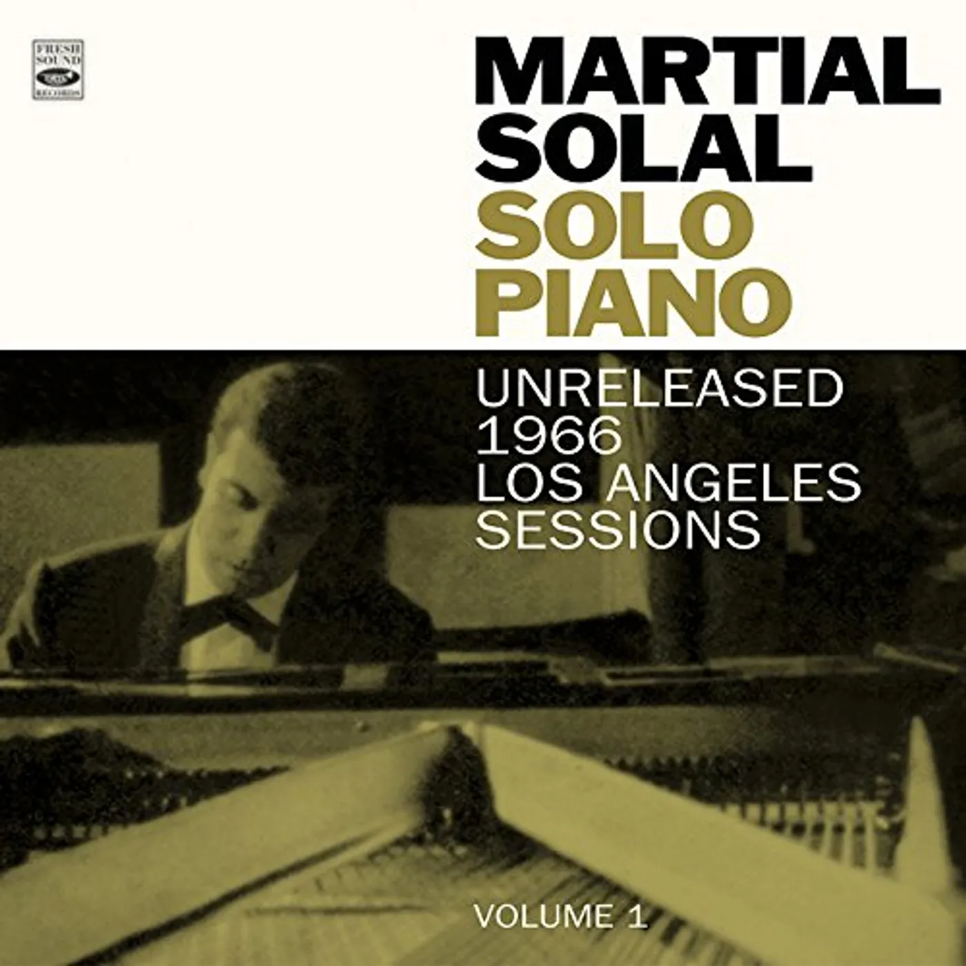 Martial Solal SOLO PIANO (UNRELEASED 1966 L.A. SESSIONS VOL 1) CD