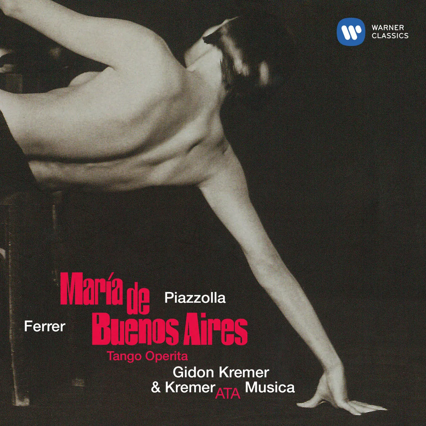 Gidon Kremer PIAZZOLLA: MARIA DE BUENOS AIRES CD