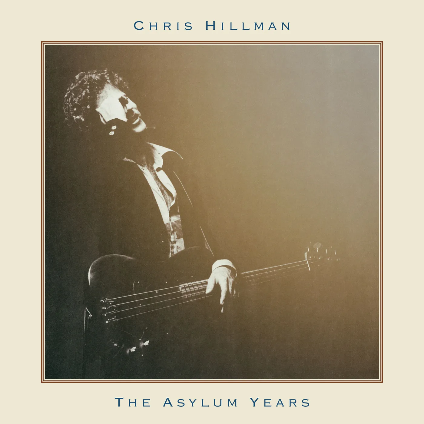 Chris Hillman ASYLUM YEARS CD