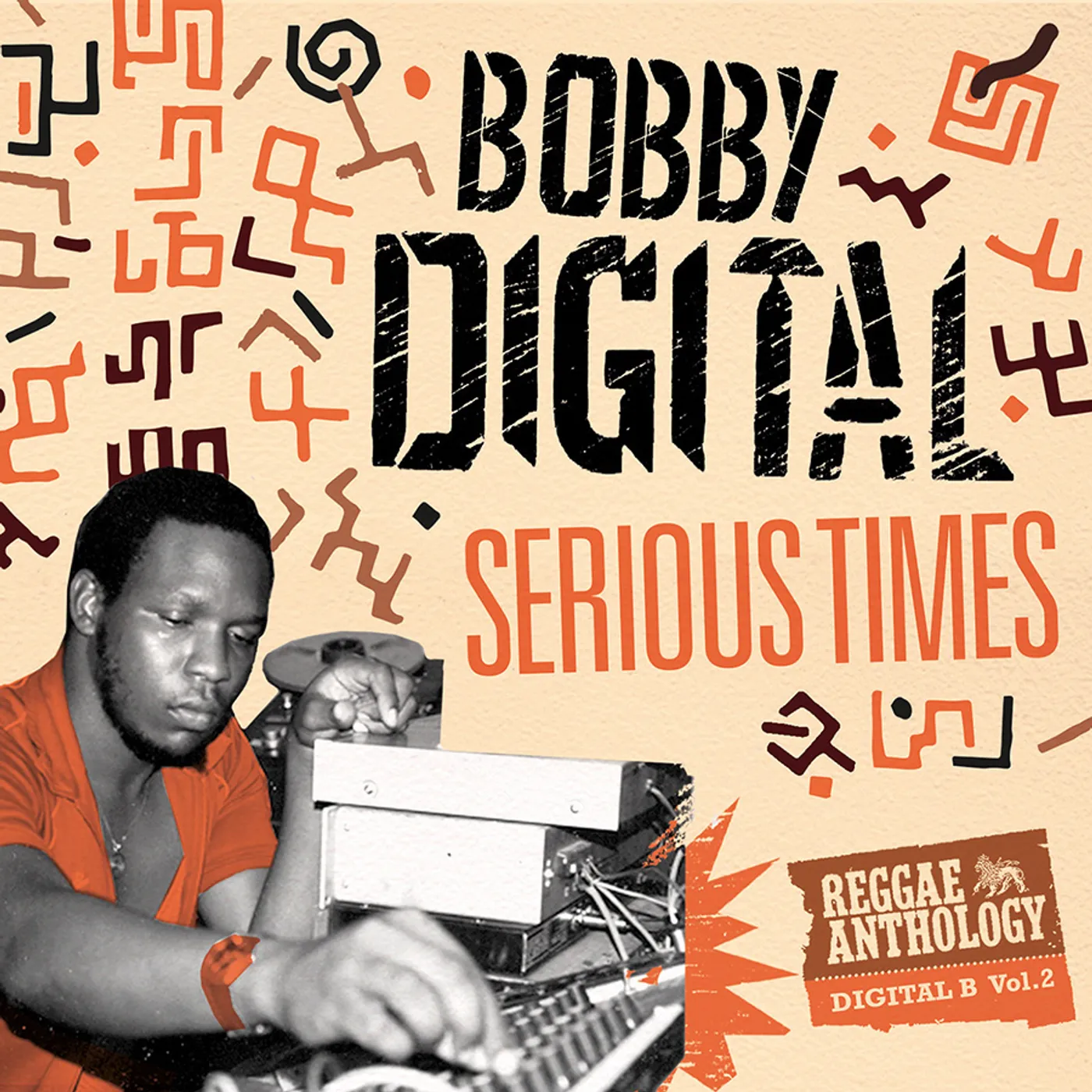 SERIOUS TIMES (BOBBY DIGITAL REGGAE ANTHOLOGY 2) CD