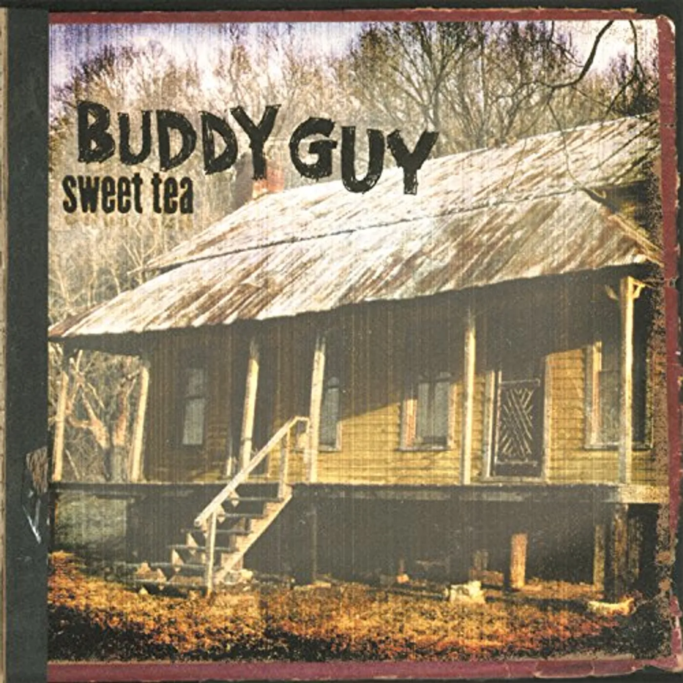 Buddy Guy Sweet Tea Vinyl Record