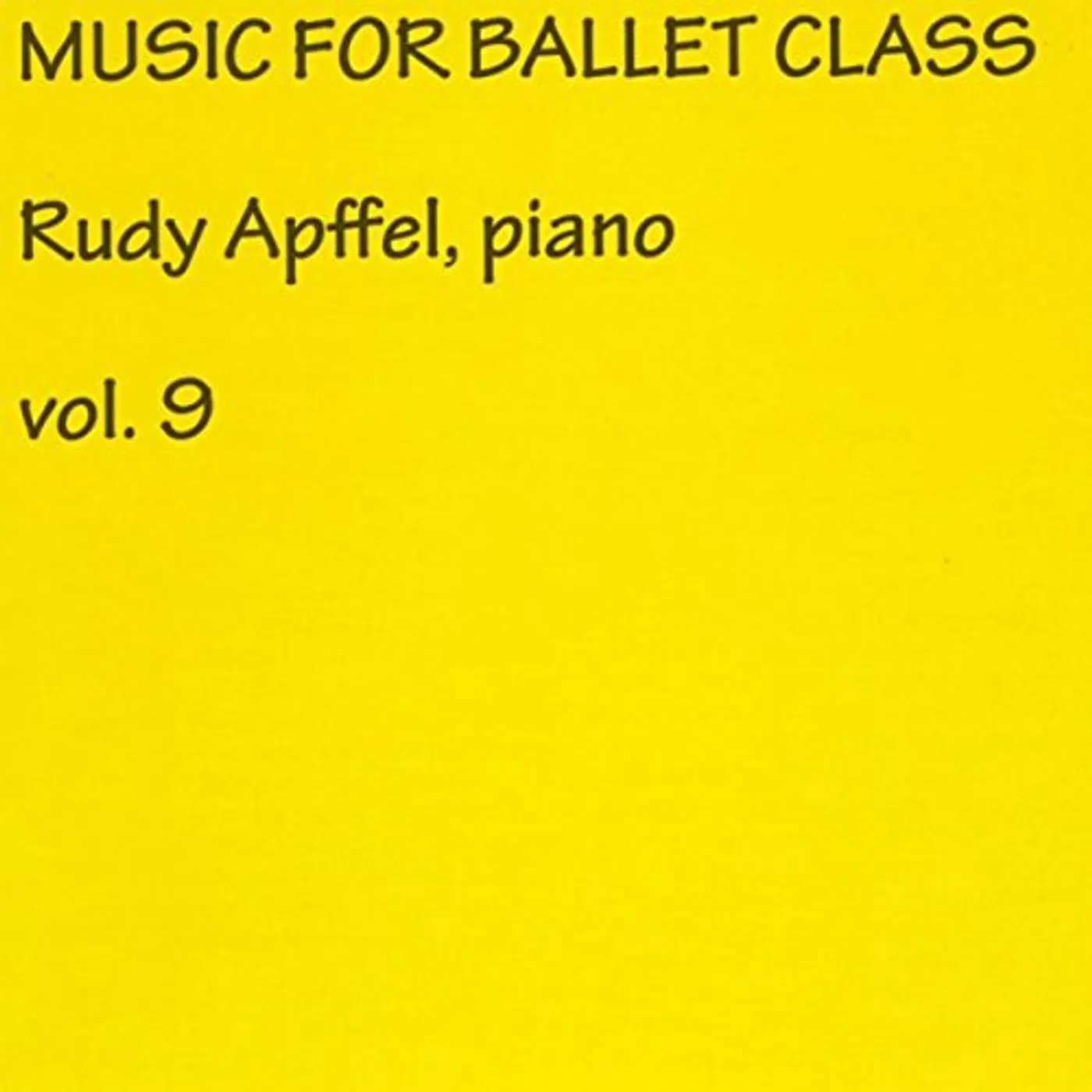 Rudy Apffel MUSIC FOR BALLET CLASS 9 CD