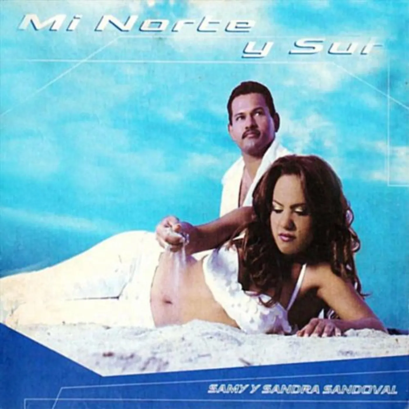 Samy y Sandra Sandoval MI NORTE Y SUR CD