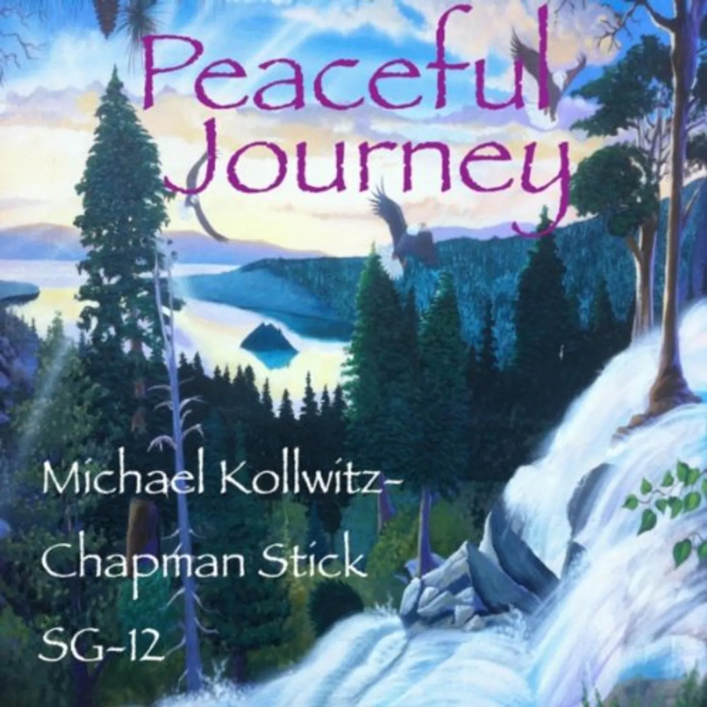 Michael Kollwitz PEACEFUL JOURNEY CD