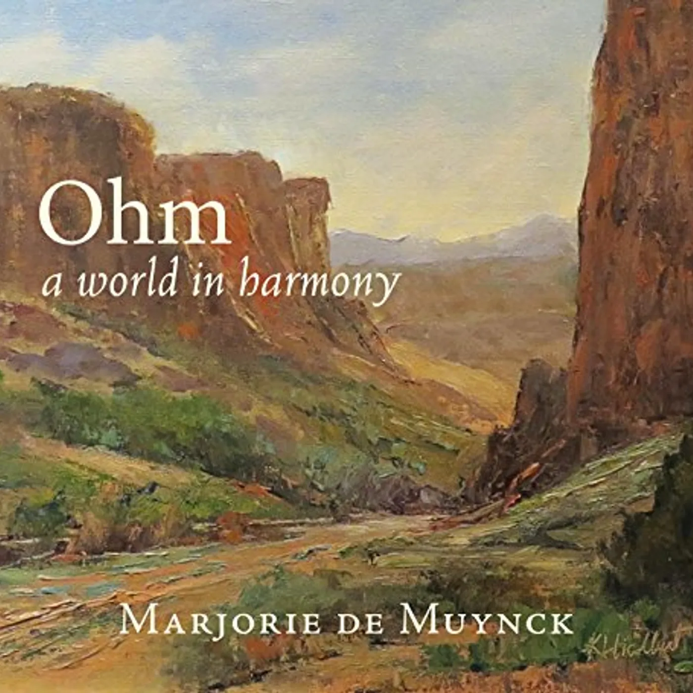 Marjorie de Muynck OHM: A WORLD IN HARMONY CD