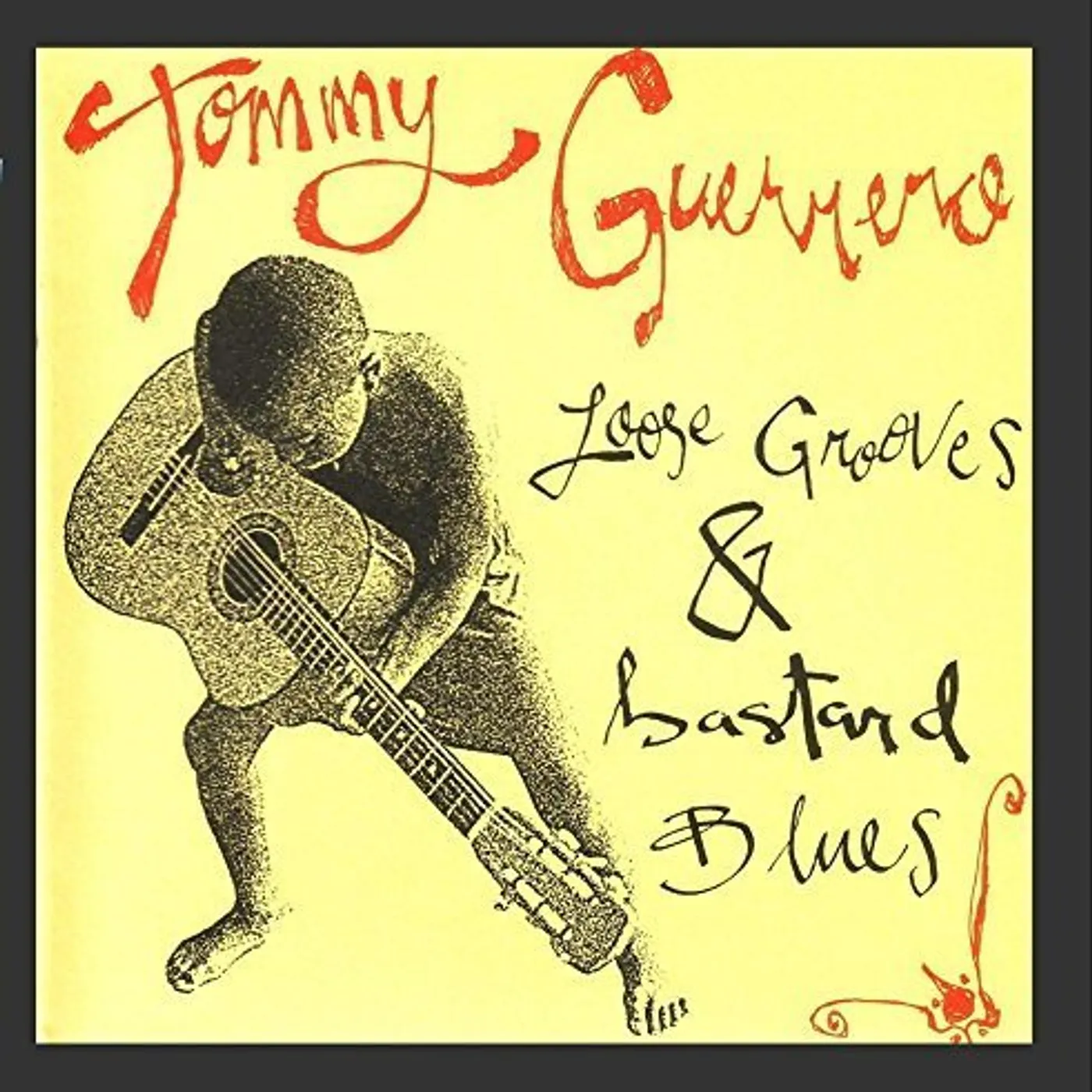 Tommy Guerrero LOOSE GROOVES & BASTARD BLUES Vinyl Record