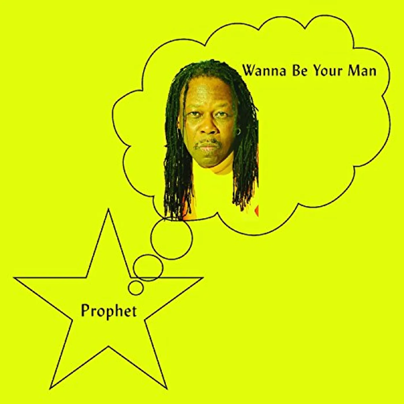 Prophet Wanna Be Your Man Vinyl Record