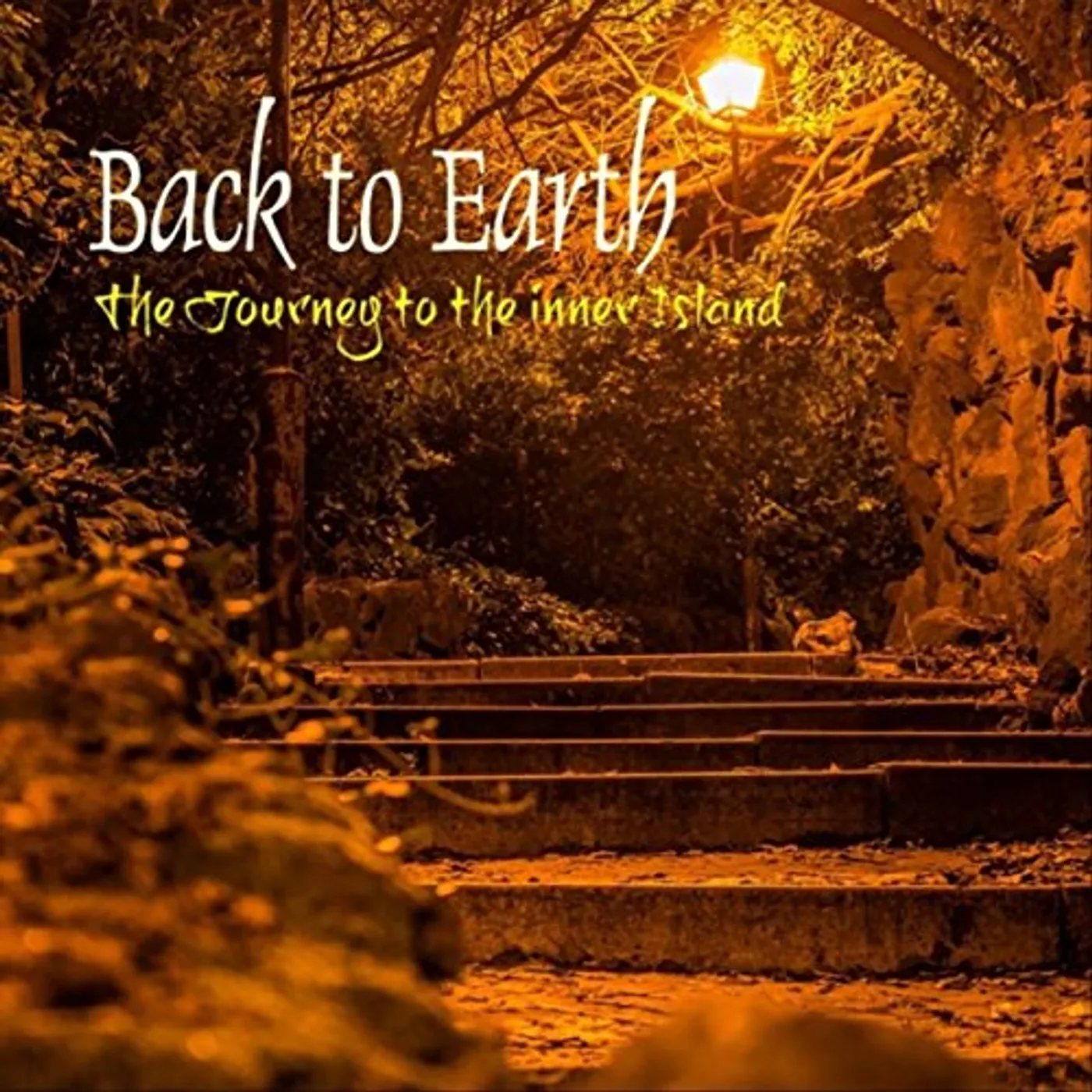 Back to Earth JOURNEY TO THE INNER ISLAND CD