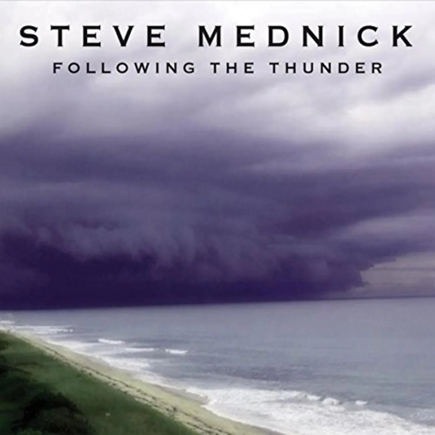 Steve Mednick FOLLOWING THE THUNDER CD